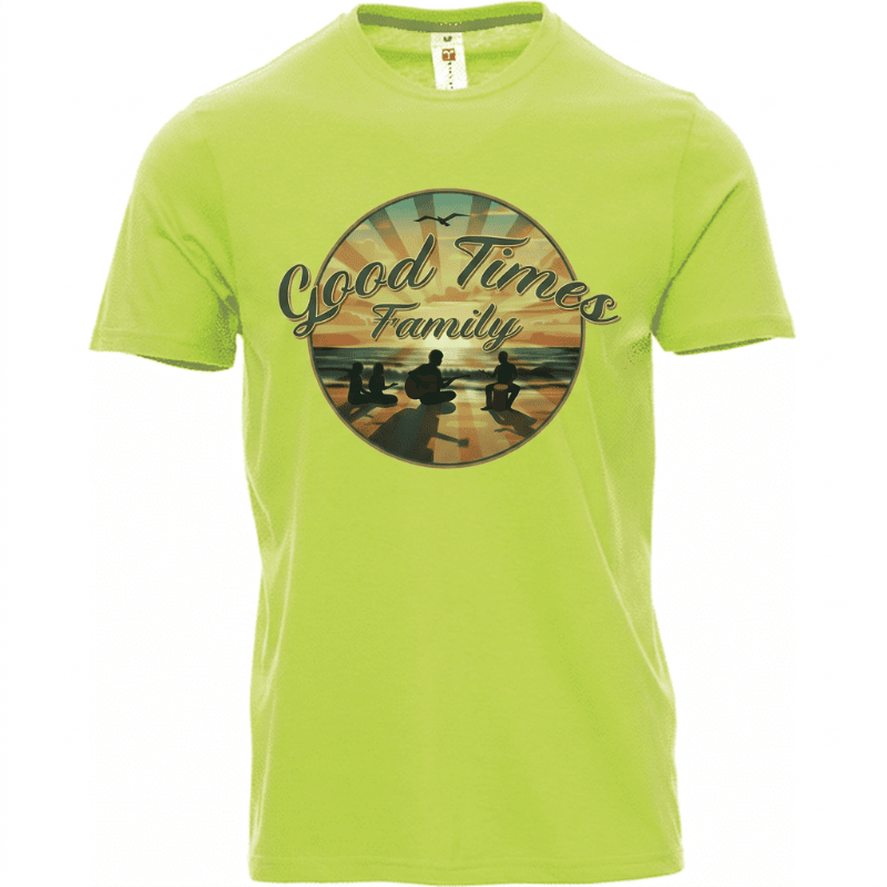 Tee-shirt good times family
